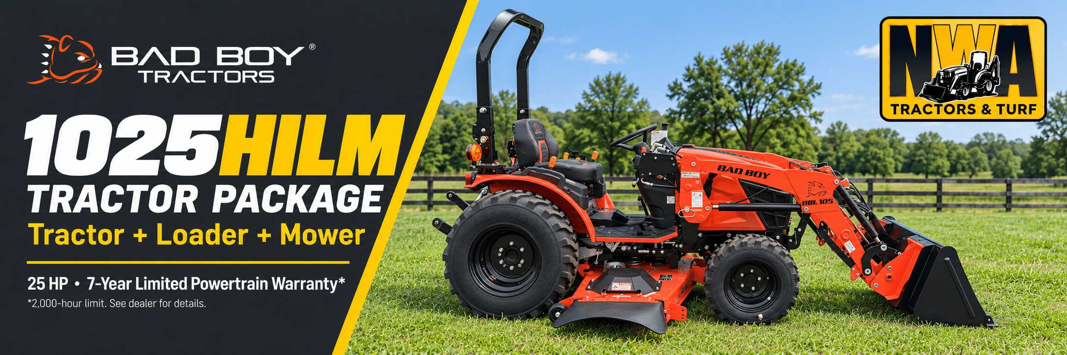 Bad Boy 1025HILM 25 HP tractor package with front loader and mower deck at NWA Tractor & Turf in Springdale, Arkansas, featuring a 7-year limited powertrain warranty.